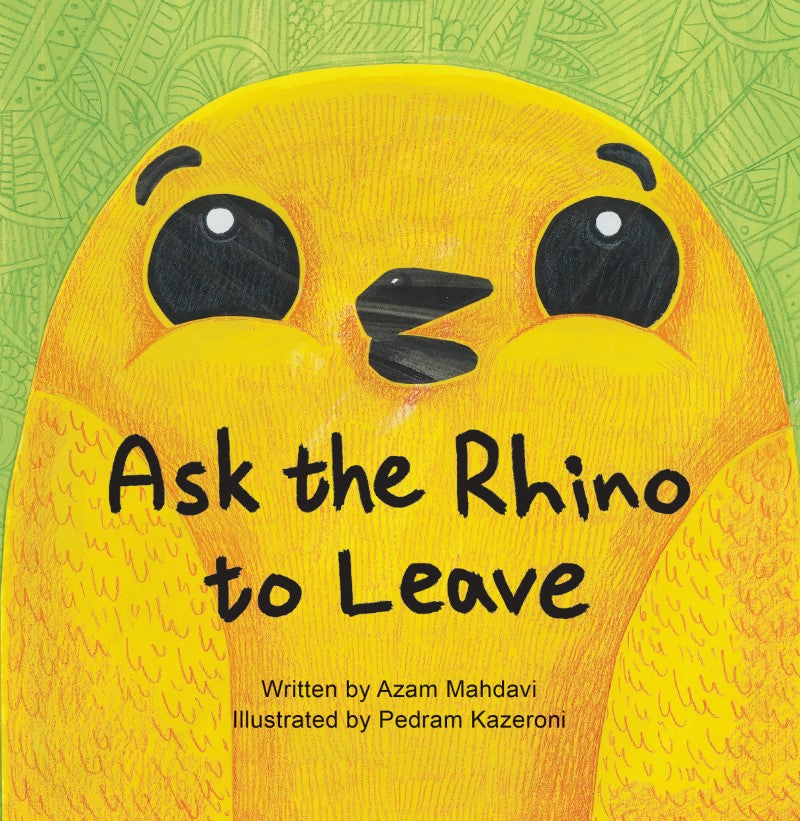 Ask The Rhino To Leave!
به کرگدن بگو بره!