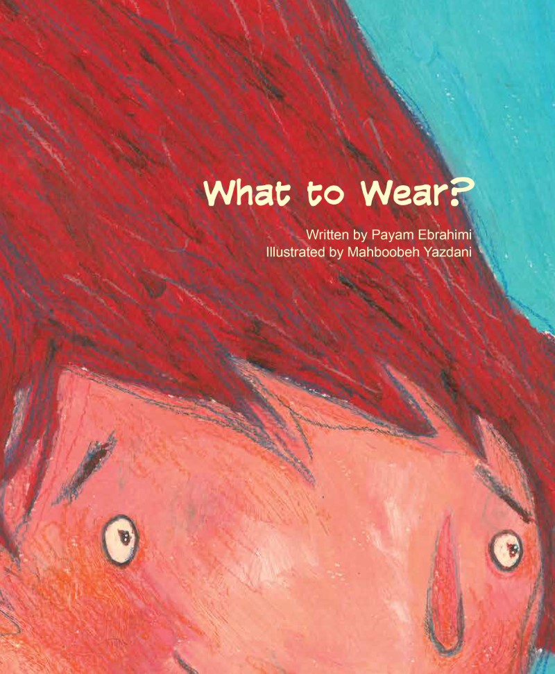 What to wear? چی بپوشم